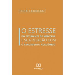 O-estresse-do-estudante-de-medicina-e-sua-relacao-com-o-rendimento-academico