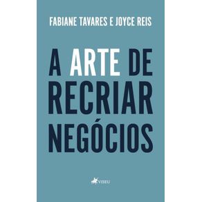 A-Arte-de-Recriar-Negocios