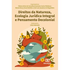 Direitos-da-Natureza-Ecologia-Juridica-Integral-e-Pensamento-Decolonial