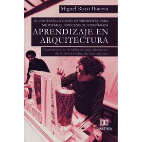 El-portafolio-como-herramienta-para-mejorar-el-proceso-de-ensenanza-–-aprendizaje-en-Arquitectura