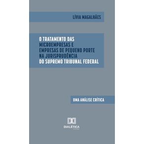 O-Tratamento-das-Microempresas-e-Empresas-de-Pequeno-Porte-na-Jurisprudencia-do-Supremo-Tribunal-Federal