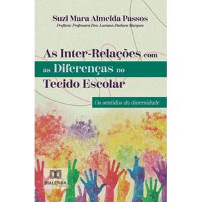 As-Inter-Relacoes-com-as-Diferencas-no-Tecido-Escolar