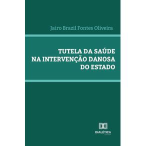 Tutela-da-saude-na-intervencao-danosa-do-Estado