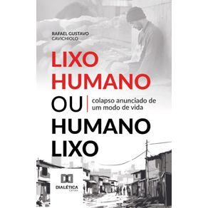 Lixo-Humano-ou-Humano-Lixo