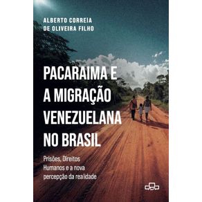 Pacaraima-E-A-Migracao-Venezuelana-No-Brasil