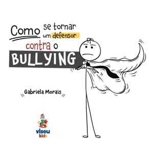 Como-se-tornar-um-defensor-contra-o-bullying