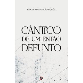 Cantico-de-um-entao-defunto