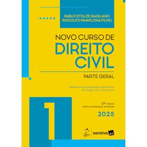 Novo-Curso-de-Direito-Civil---Vol.1---Parte-Geral---27a-Edicao-2025