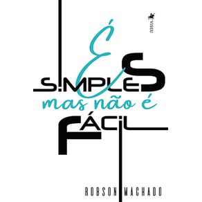 E-simples-mas-nao-e-facil