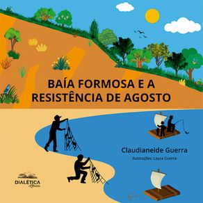 Baia-Formosa-e-a-Resistencia-de-Agosto