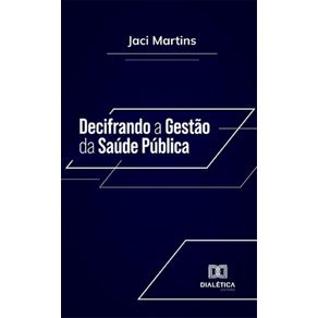 Decifrando-a-Gestao-da-Saude-Publica