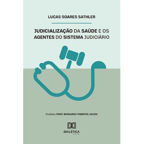 Judicializacao-da-saude-e-os-agentes-do-sistema-judiciario