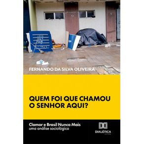 Quem-foi-que-chamou-o-senhor-aqui?-Clamor-e-Brasil-Nunca-Mais---uma-analise-sociologica