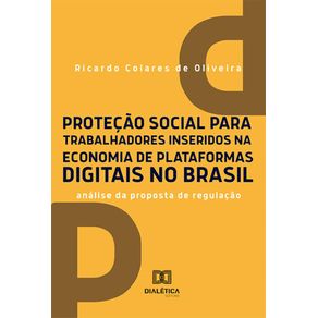 Protecao-social-para-trabalhadores-inseridos-na-economia-de-plataformas-digitais-no-Brasil