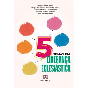 Cinco-temas-em-lideranca-eclesiastica