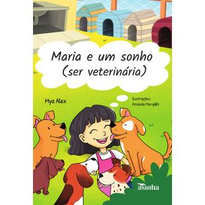 Maria-e-um-sonho-(ser-veterinaria)