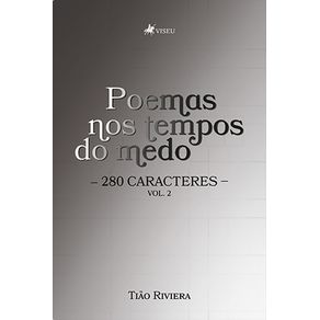 Poemas-Nos-Tempos-Do-Medo:-280-caracteres-Vol.-2