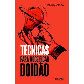 Tecnicas-para-voce-ficar-doidao