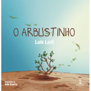O-arbustinho