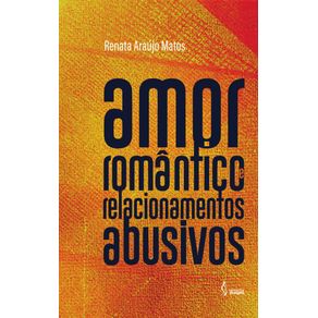 Amor-Romantico-e-Relacionamentos-Abusivos