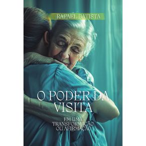 O-Poder-Da-Visita-