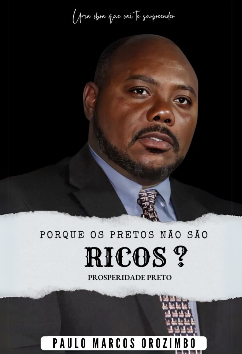 Capa do livro Porque Os Pretos Não São Ricos: Prosperidade preto