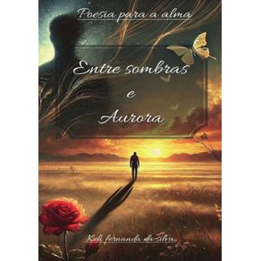 Entre-sombras-e-aurora--Poesia-para-a-alma