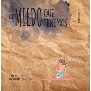 El-miedo-que-tenemos