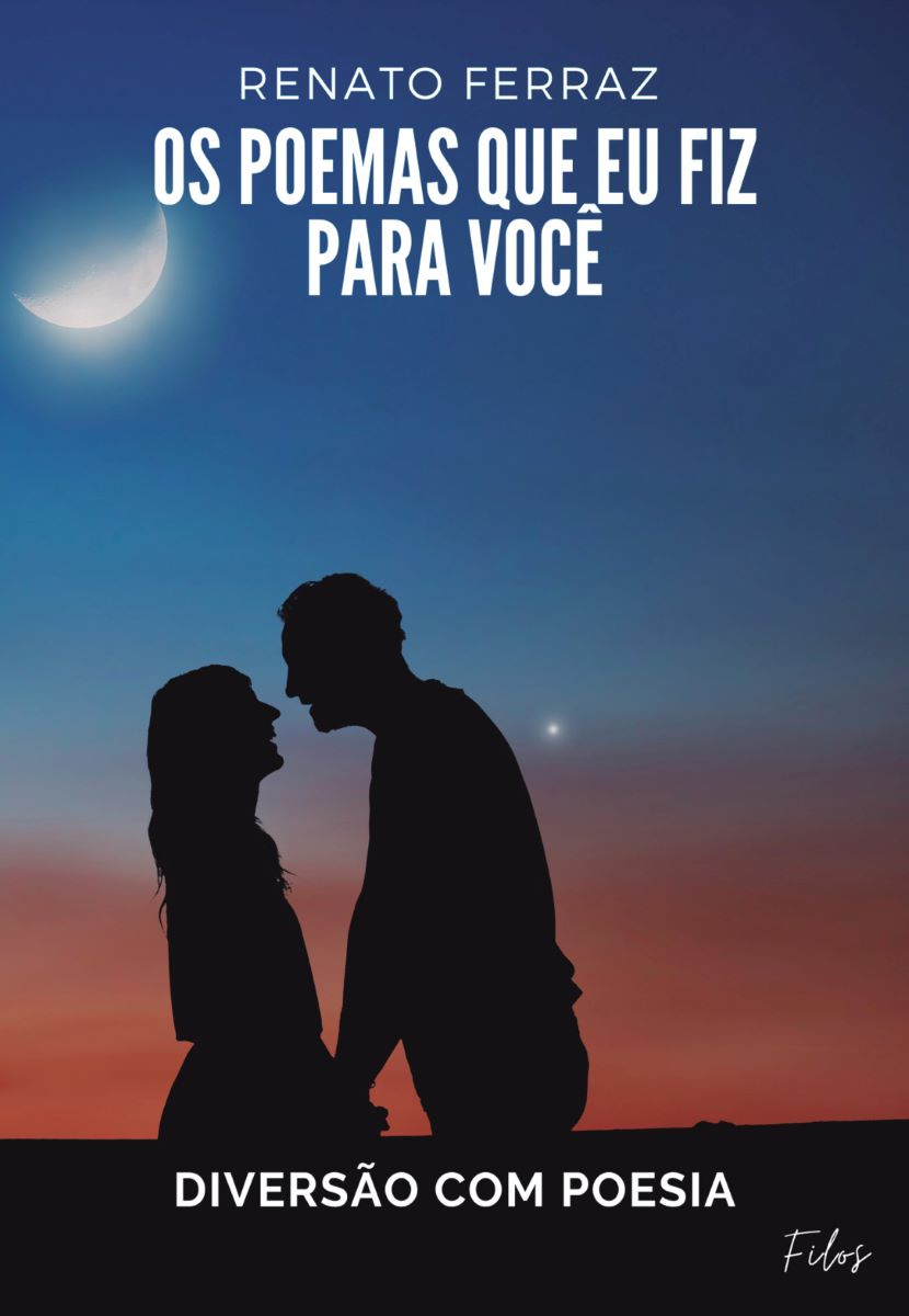 Capa do livro Os Poemas que eu fiz para você: Diversão com poesia