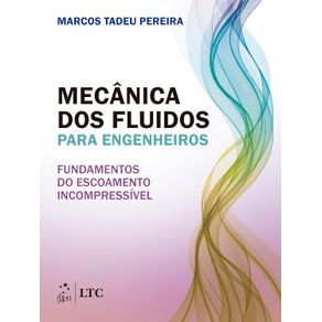 Mecanica-dos-Fluidos-para-Engenheiros---Fundamentos-do-Escoamento-Incompressivel