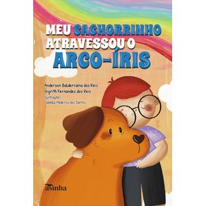 Meu-cachorrinho-atravessou-o-arco-iris