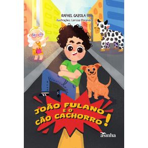 Joao-fulano-e-o-cao-cachorro