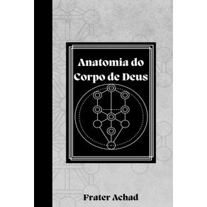 A-Anatomia-do-Corpo-de-Deus--Ensaios-sobre-a-Arvore-da-Vida