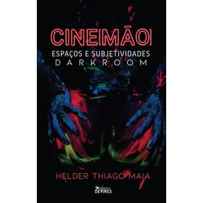 Cine-mao---Espacos-e-subjetividades-darkroom