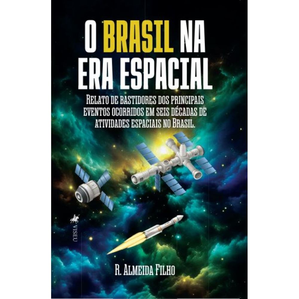 O Brasil na Era Espacial - umlivro