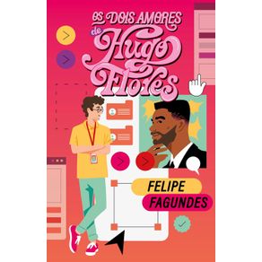 Os-dois-amores-de-Hugo-Flores(2005)