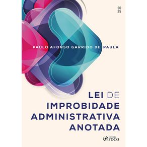 Lei-de-Improbidade-Administrativa-Anotada---1a-Ed---2025--0704-