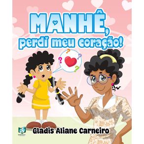 Manhe,-perdi-meu-coracao!