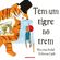 Tem-um-tigre-no-trem