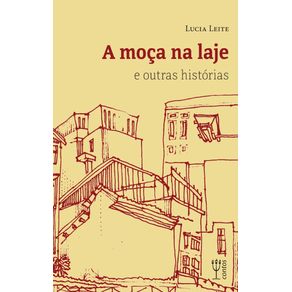 A-moca-na-laje-e-outras-historias