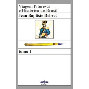 Viagem-Pitoresca-e-Historica-ao-Brasil