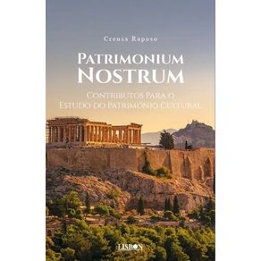 Patrimonium-Nostrum:-Contributos-Para-o-Estudo-do-Patrimonio-Cultural