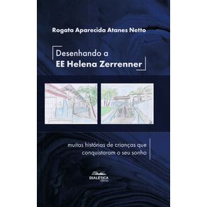 Desenhando-a-EE-Helena-Zerrenner