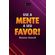 Use-a-mente-a-seu-favor!-