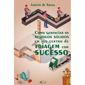 Como-gerenciar-os-resi?duos-so?lidos-em-seu-centro-de-triagem-com-sucesso