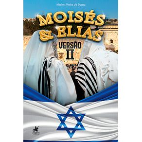 Moise?s-e-Elias:-Versa~o-II