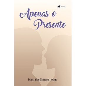 Apenas-o-presente