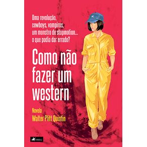 Como-na~o-fazer-um-western