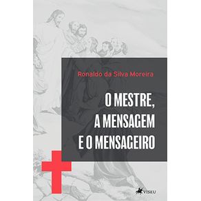 O-Mestre,-a-Mensagem-e-o-mensageiro