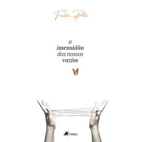 A-Imensida~o-dos-nossos-vazios-